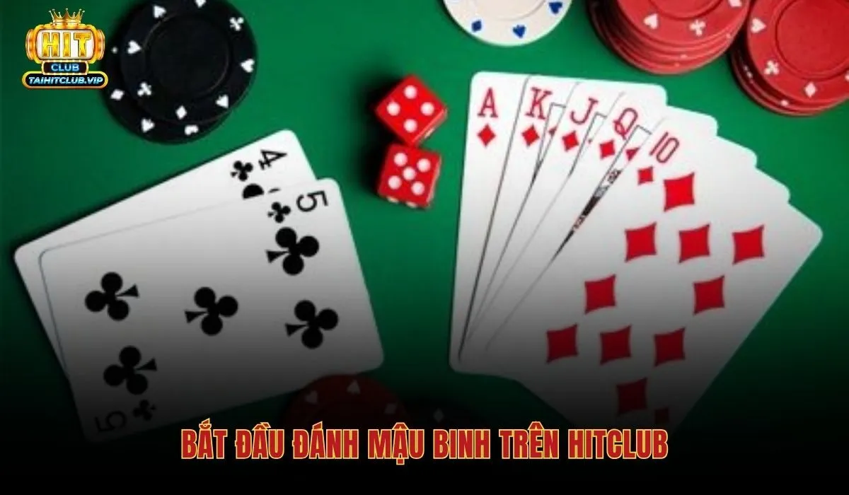 Game bài mậu binh với 5 bước vào bàn Hitclub