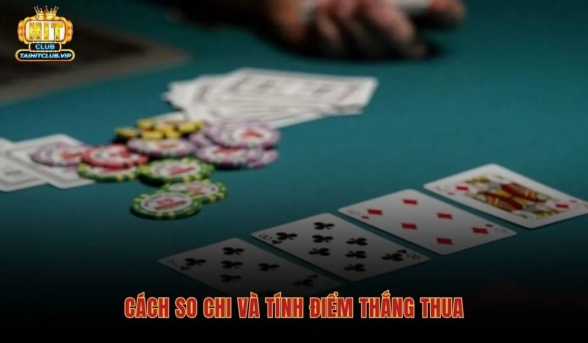 Luật chơi mậu binh cùng cơ chế so chi và tính điểm