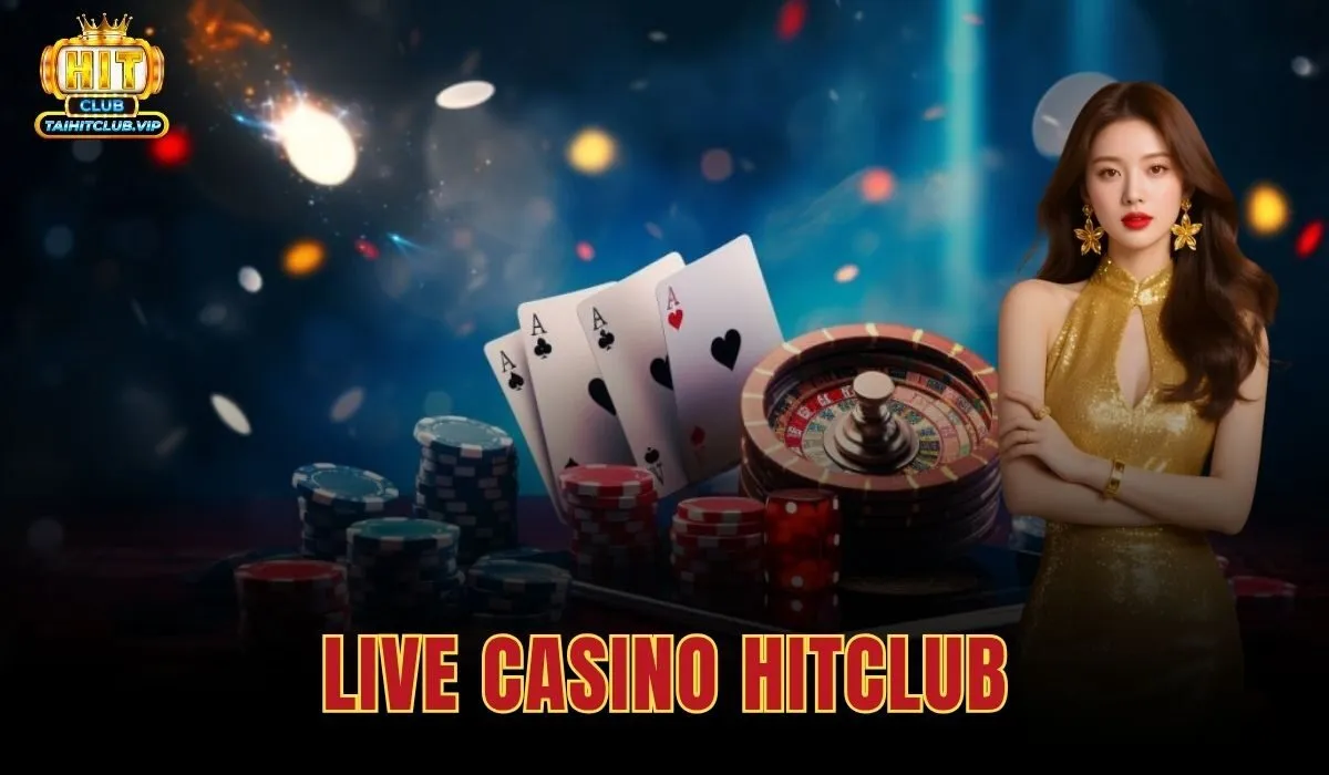 Live Casino Hitclub