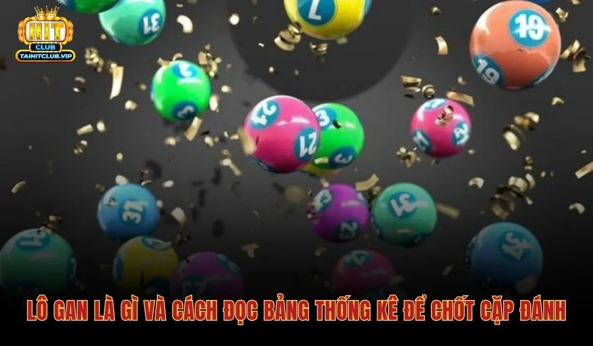 Soi cầu lô đề qua bảng thống kê tần suất lô gan