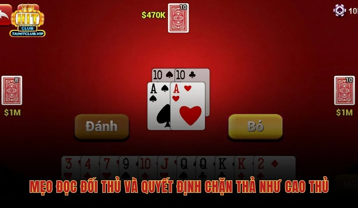 Mẹo Đánh Tiến Lên Miền Nam Từ Cơ Bản Đến Cao Thủ 3 Mẹo đánh tiến lên qua phân tích hành vi bỏ lượt và quân đã ra