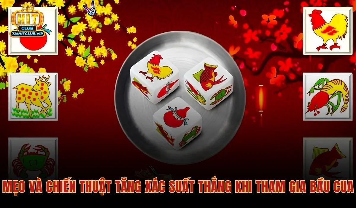 Cách chơi bầu cua hiệu quả với 5 mẹo dựa trên xác suất 216 trường hợp