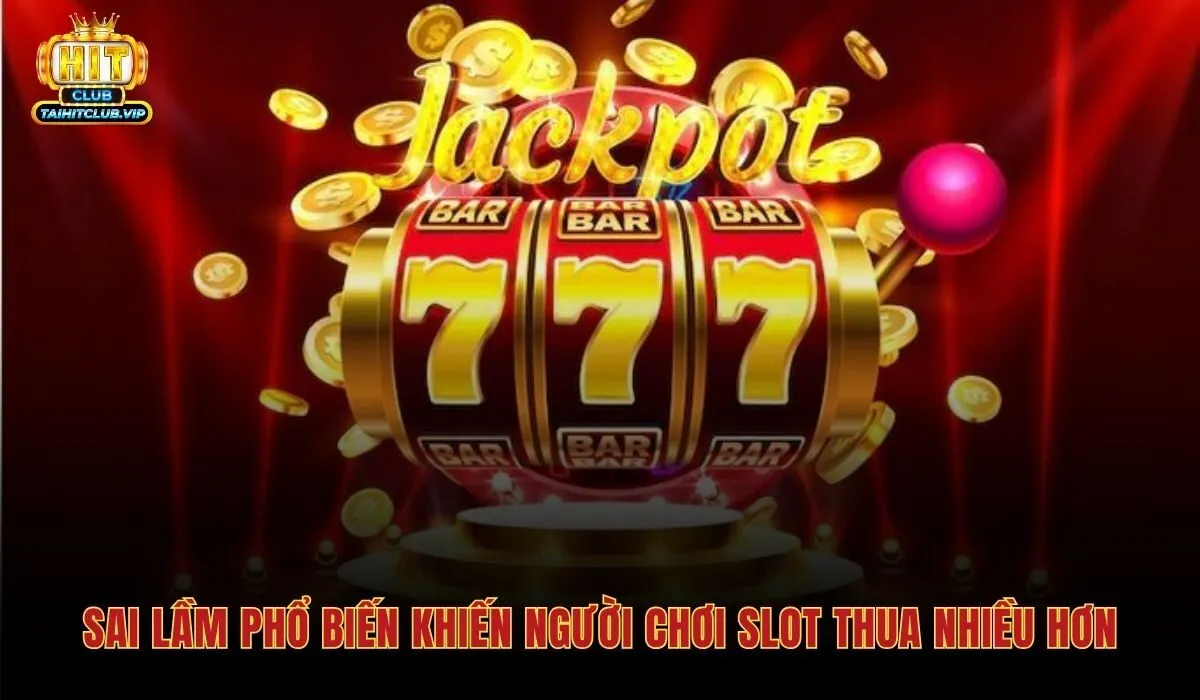 Những lỗi cược vượt bankroll và tin hack slot phá hủy mọi mẹo quay slot game